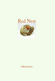 Title: Red Nest, Author: Gillian Jerome