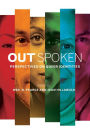 Out Spoken: Perspectives on Queer Identities