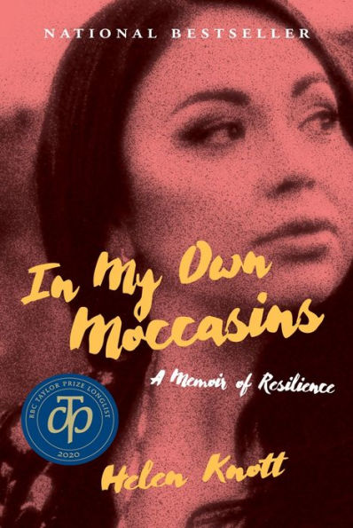 My Own Moccasins: A Memoir of Resilience