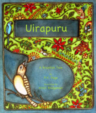 Title: Uirapurú: Based on a Brazilian Legend, Author: P. K. Page