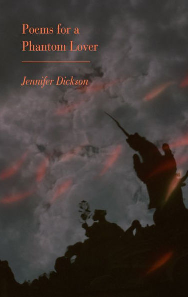 Poems for a Phantom Lover
