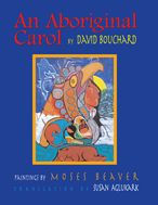 Title: An Aboriginal Carol [With CD], Author: David Bouchard