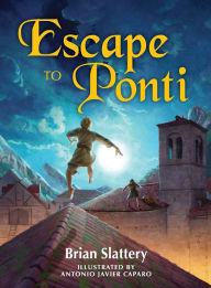 Title: Escape to Ponti, Author: Brian Slattery