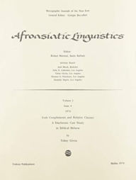 Title: Verb Complements and Relative Clauses in Biblical Hebrew, Author: T. Givon