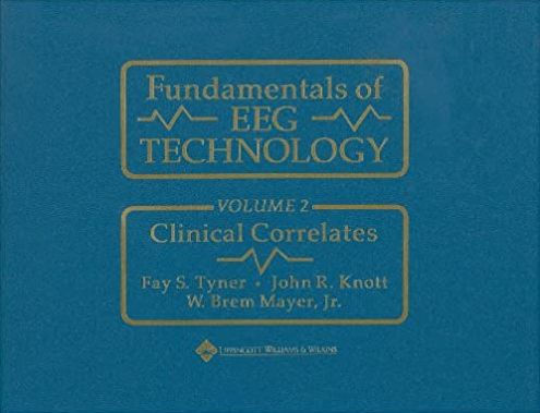 Fundamentals of EEG Technology: Vol. 2: Clinical Correlates / Edition 1