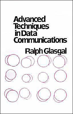 Advanced Techniques In Data Communications / Edition 2