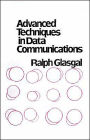 Advanced Techniques In Data Communications / Edition 2