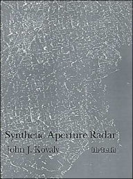 Title: Synthetic Aperture Radar, Author: John J Kovaly