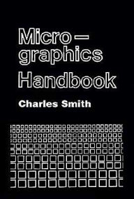Title: Micrographics Handbook, Author: Charles Smith