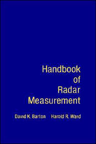 Title: Handbook Of Radar Measurement, Author: David K. Barton