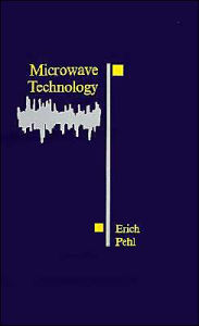 Title: Microwave Technology, Author: Erich Pehl