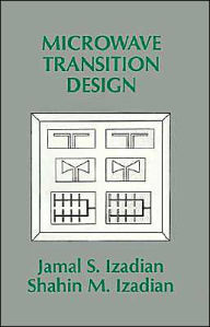 Title: Microwave Transition Design, Author: Jamal S Izadian