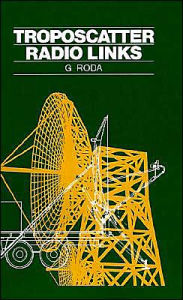 Title: Troposcatter Radio Links, Author: Giovanni Roda