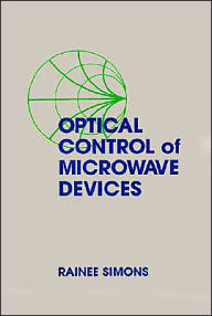 Title: Optical Control Of Microwave Devices, Author: Rainee N Simons