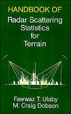 Handbook Of Radar Scattering Statistics For Terrain