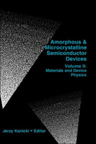 Title: Amophous & Microcrystalline Semiconductor Devices Vol. Ii, Author: Jerzy Kanicki