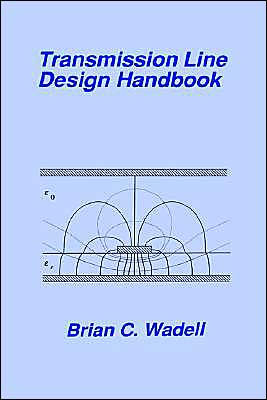 Transmission Line Design Handbook / Edition 1