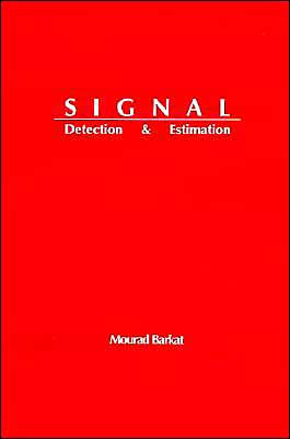 Signal Detection And Estimation