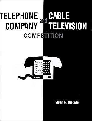Telephone Company And Cable Television Competition