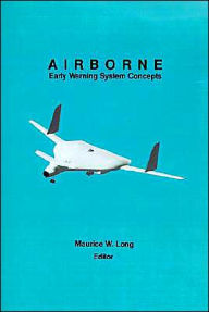 Title: Airborne Early Warning Systems Concepts, Author: Maurice W. Long