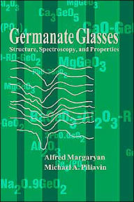 Title: Germanate Glasses, Author: Alfred Margaryan