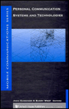 Title: Personal Communication Systems And Technologies / Edition 1, Author: John Gardiner