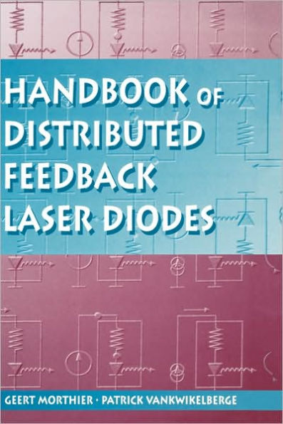 Handbook Of Distributed Feedback Laser Diodes / Edition 1