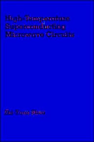 Title: High-Temperature Superconducting Microwave Circuits, Author: Zhi-Yuan Shen