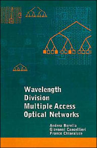 Title: Wavelength Division Multiple Access Optical Networks, Author: Andrea Borella