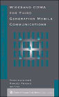 Wideband Cdma For Third Generation Mobile Communications / Edition 1