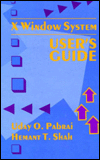 Title: X Window System User's Guide, Author: Uday O. Pabrai