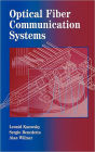 Optical Fiber Communication Systems / Edition 1