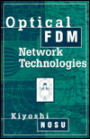 Optical Fdm Network Technologies / Edition 1