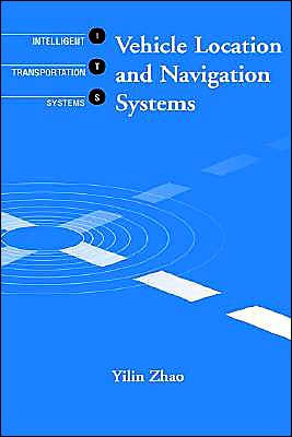 Vehicle Location And Navigation Systems / Edition 1