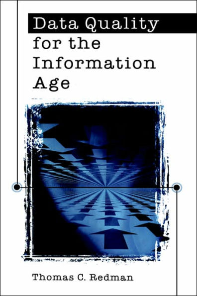 Data Quality For The Information Age / Edition 1