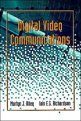 Digital Video Communications / Edition 1