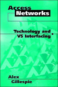 Title: Access Networks Technology And V5 Interfacing, Author: Alex Gillespie