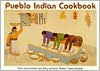 Title: Pueblo Indian Cookbook: Recipes from the Pueblos of the American Southwest, Author: Phyllis Hughes