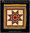 Title: To Honor and Comfort: Native Quilting Traditions, Author: Michigan State University