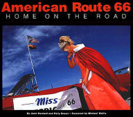 Title: American Route 66: Home on the Road, Author: Jane Bernard