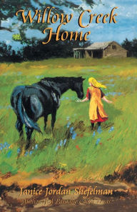 Title: Willow Creek Home, Author: Janice Shefelman