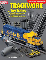 Title: Trackwork for Toy Trains, Author: Peter H. Riddle