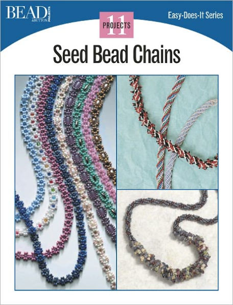 Seed Bead Chains: 11 Projects