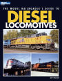 The Model Railroader's Guide to Diesel Locomotives (PagePerfect NOOK Book)