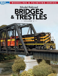 Title: Model Railroad Bridges & Trestles, Volume 2, Author: Model Railroader magazine