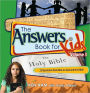 Answers Book For Kids Volume 3: God And The Bible