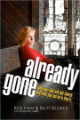 Already Gone: Why Your Kids Will Quit Church and What You Can Do to Stop It