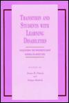 Title: Transition and Students with Learning Disabilities: Facilitating the Movement from School to Adult Life, Author: James R. Patton