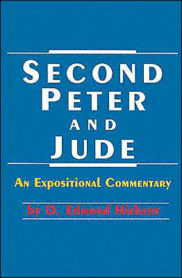 Second Peter and Jude: An Expositional Commentary