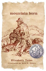 Title: Mountain Born, Author: Elizabeth Yates